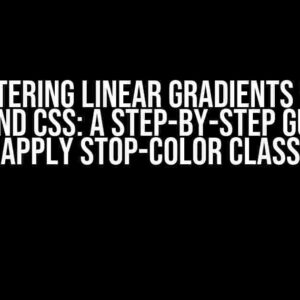 Mastering Linear Gradients with Tailwind CSS: A Step-by-Step Guide to Apply Stop-Color Class